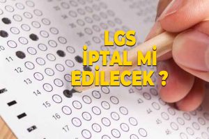 LGS Sorularında Tartışma : Sınav İptal Mi Olacak ?