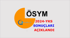 YKS Sonuçları Açıklandı!