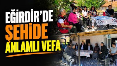 EĞİRDİR (KFK Ajans) – Eğirdir