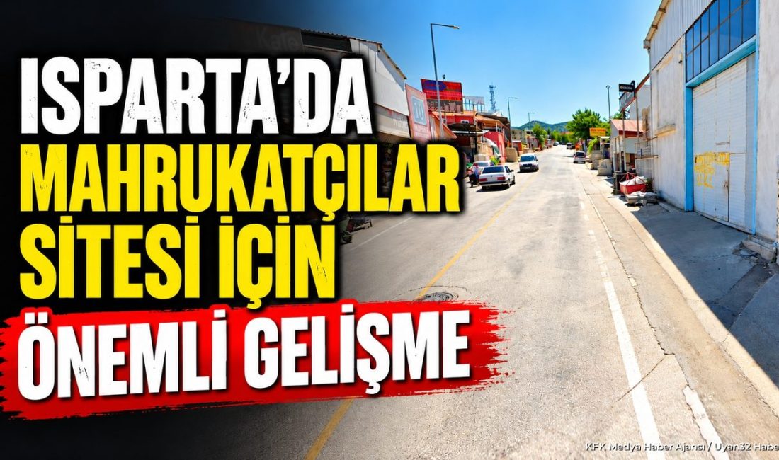 ISPARTA – Isparta’da kent